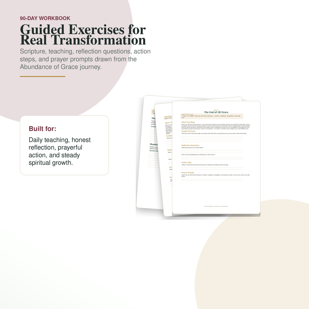 90-day guided workbook included in Abundance of Grace
