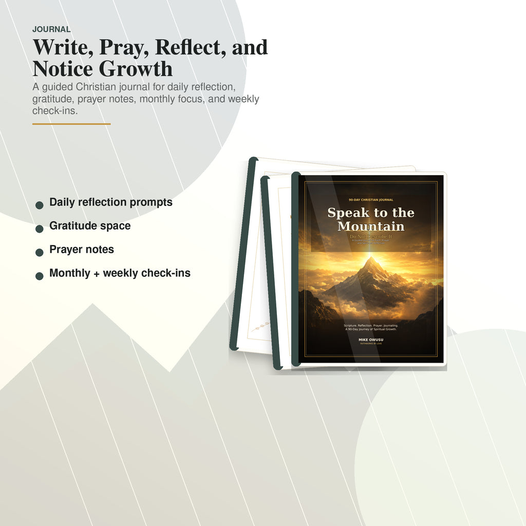 90-day Christian journal included in Speak to the Mountain