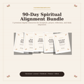 90-Day Spiritual Alignment Bundle cover with five digital resources